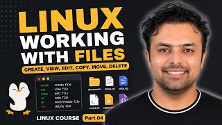 Working with Files in Linux | Essential Linux Commands for DevOps | Linux Course 04