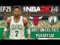 NBA 2K14 PS4 MyGM Mode Boston Celtics Conference Finals Appearance On The Line Y2R2G6 EP25 