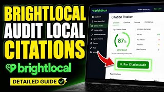 How to connect BrightLocal to audit local citations - Detailed Guide