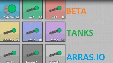 ARRAS.IO SHOW BETA TANKS (code by me) #9