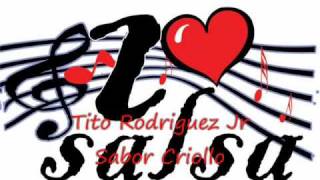Tito Rodriguez Jr - Sabor Criollo chords