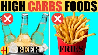 TOP High Carbohydrate Foods to Avoid in Your Daily Diet | High Carb Foods