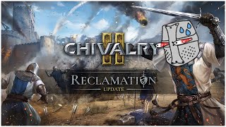 Reclamation Update Patch notes preview - Chivalry 2