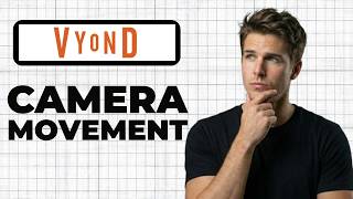 How To Use Camera Movement In Vyond (Full Guide)