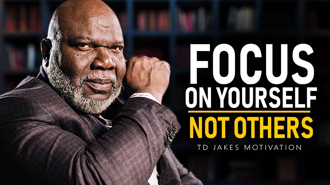 The Greatest Advice You Will Ever Receive  TD Jakes Motivation