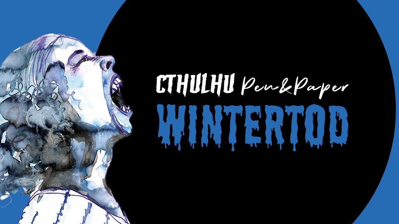 Cthulhu im 30-jährigen Krieg - Wintertod | Pen&Paper