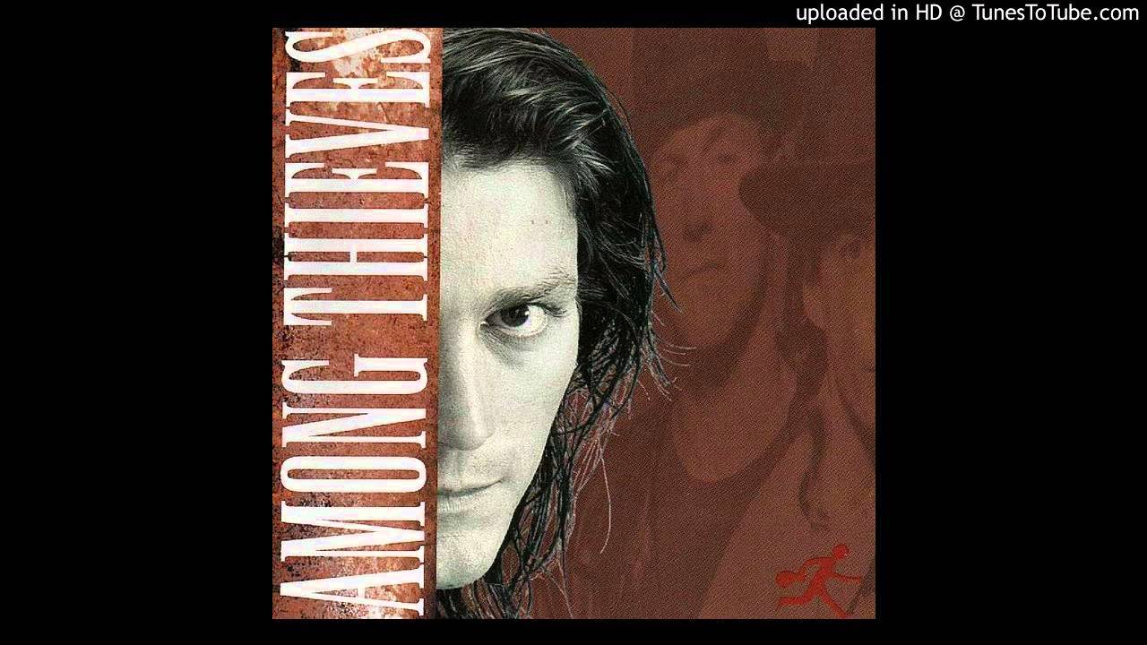 Among Thieves - The Sun Still Shines