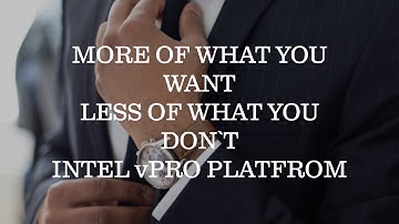 Intel vPro Platform for Business, Presented by Powerland