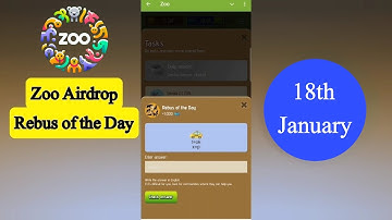 Zoo Rebus Of The Day | Zoo Airdrop Rebus Of The Day 18 January | Rebus Of The Day Zoo