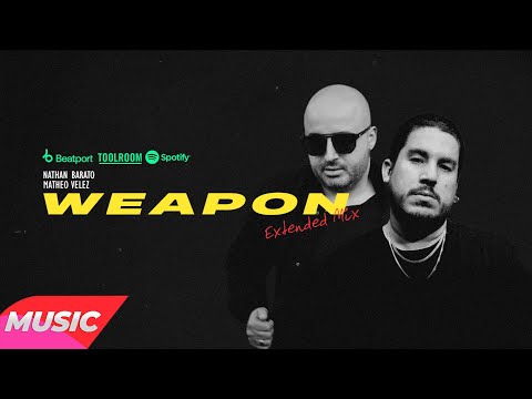 Nathan Barato, Matheo Velez - Weapon