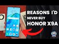 Reasons to rethink buying the honor x9a 5g smartphone