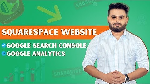 Squarespace Website Indexing Process | Set Up Google Search Console and Analytics | Technical SEO