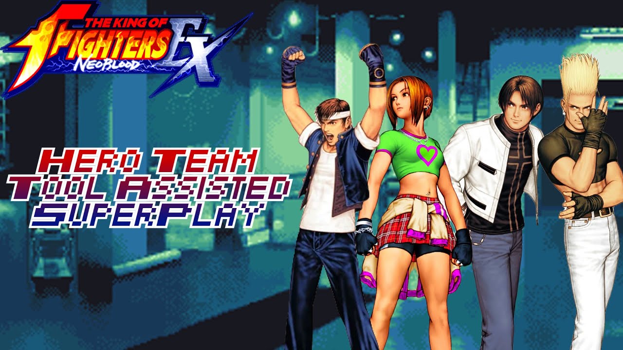 [TAS] The King Of Fighters EX Neo Blood: Hero Team Arcade Mode - YouTube