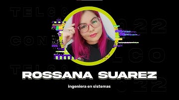 #TelCoConf2022 -  Rossana Suarez - Cómo convertirse en SRE-DEV OPS