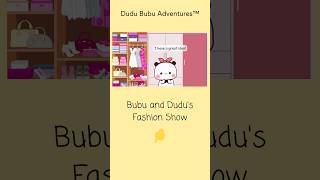 Bubu's fashion show ♥ #shorts #bubududulove #bearpanda