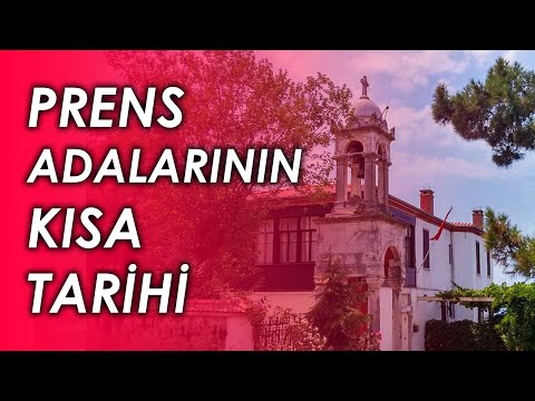 PRENS ADALARI'NIN KISA TARİHİ | Tarihi Mevzular #9