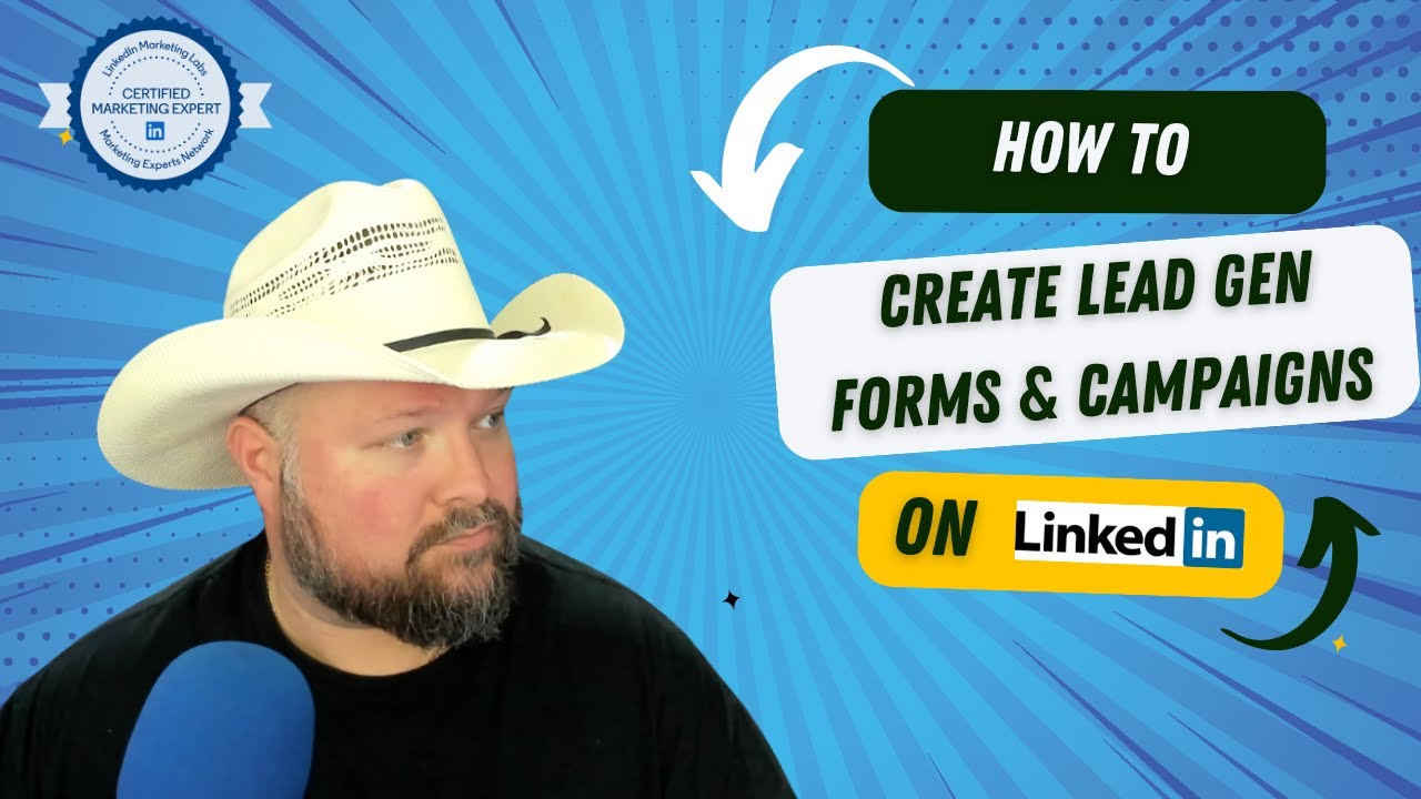 How to create a Lead Generation Form & Campaign for LinkedIn Ads - YouTube