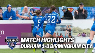 Match Highlights | Durham 1-0 Birmingham City