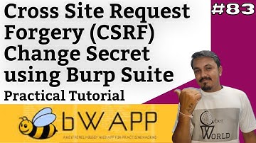 bwapp csrf change secret || bwapp csrf solution || bwapp tutorial || Cyber World Hindi
