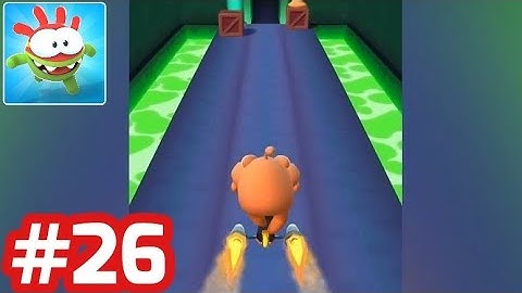 Om Nom Run - Gameplay Walkthrough - Part 26 (Level 94 - 96) iOS/Android