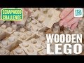 Wooden Lego (Fail) - Scrapwood Challenge Episode Nine Wooden Lego (Fail) - Scrapwood Challenge Episode Nine
