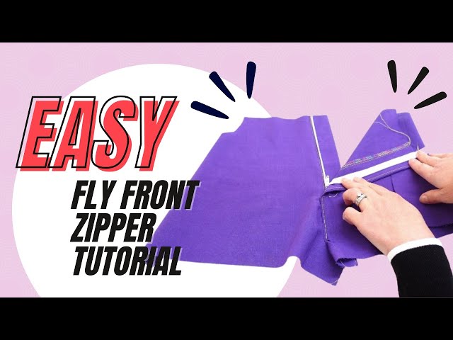 Easy Quick Fly Front Zipper  Sew a Fly Front Zipper in Under 15 Mins 