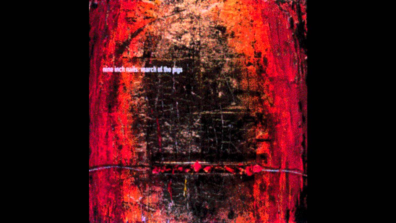 洋楽 Nine Inch Nails march of the pigs 7\" Nine Inch Nails - March Of The Pigs | eBay
