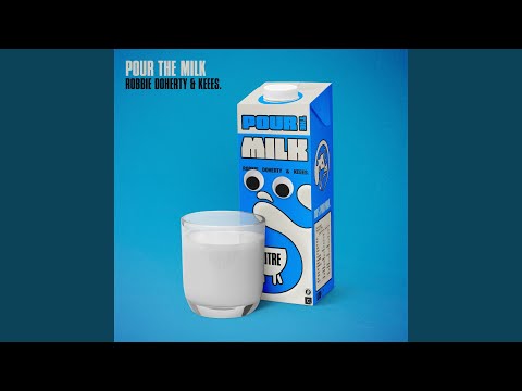 Pour the Milk