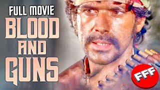BLOOD AND GUNS