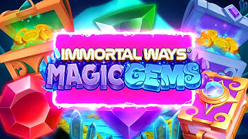 ✨ Immortal Ways: Magic Gems 💎 | New Game on Pulsz