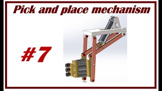 ⚡ Pick and place mechanism 7, pick and place machine