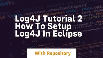 log4j tutorial 2 how to setup log4j in eclipse