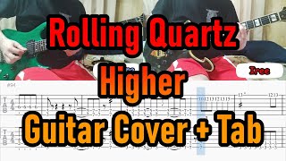 Rolling Quartz (롤링쿼츠) - Higher - Guitar Cover + TAB