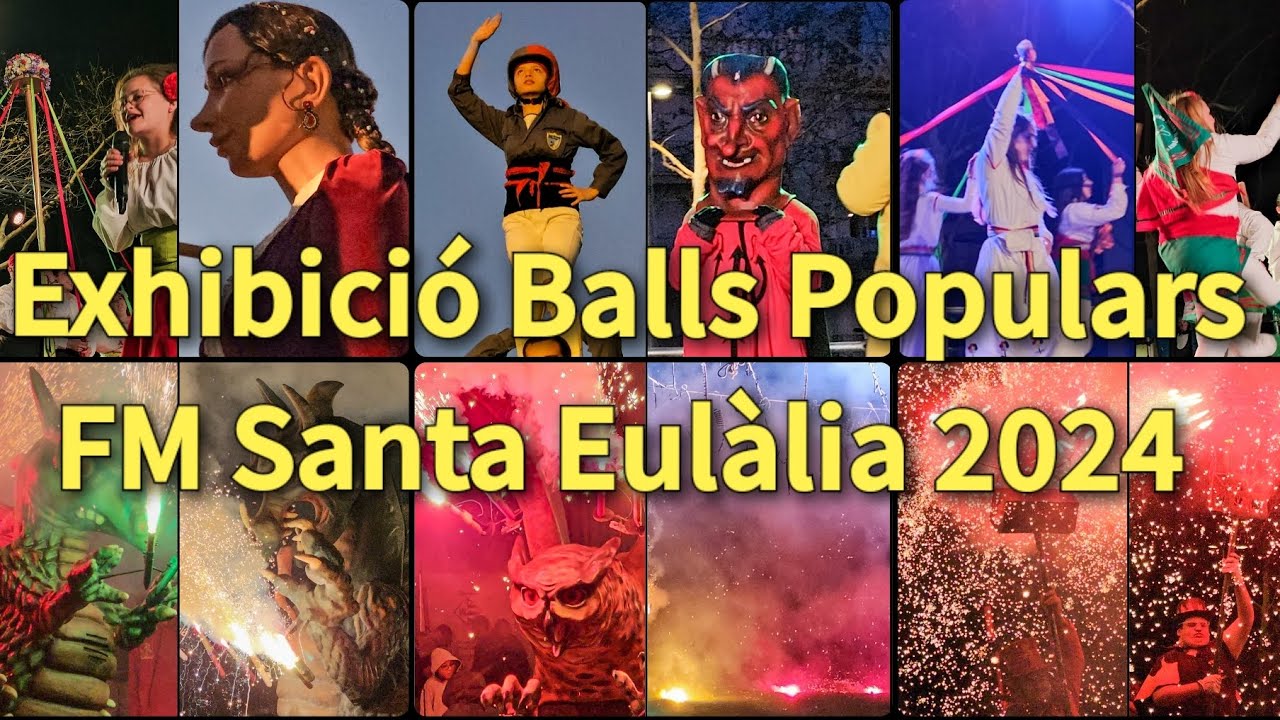 FM Santa Eulàlia 2024, Exhibició Balls Populars