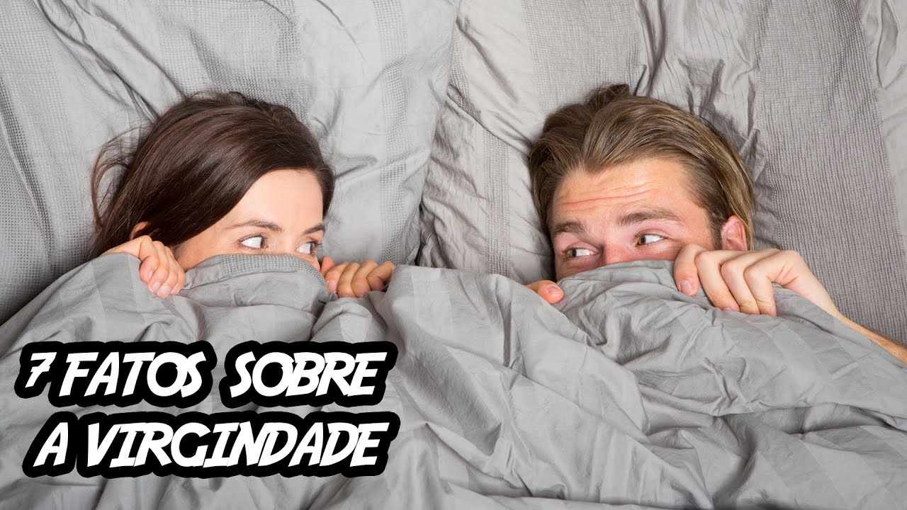 7 fatos (que nunca te contaram) sobre a virgindade