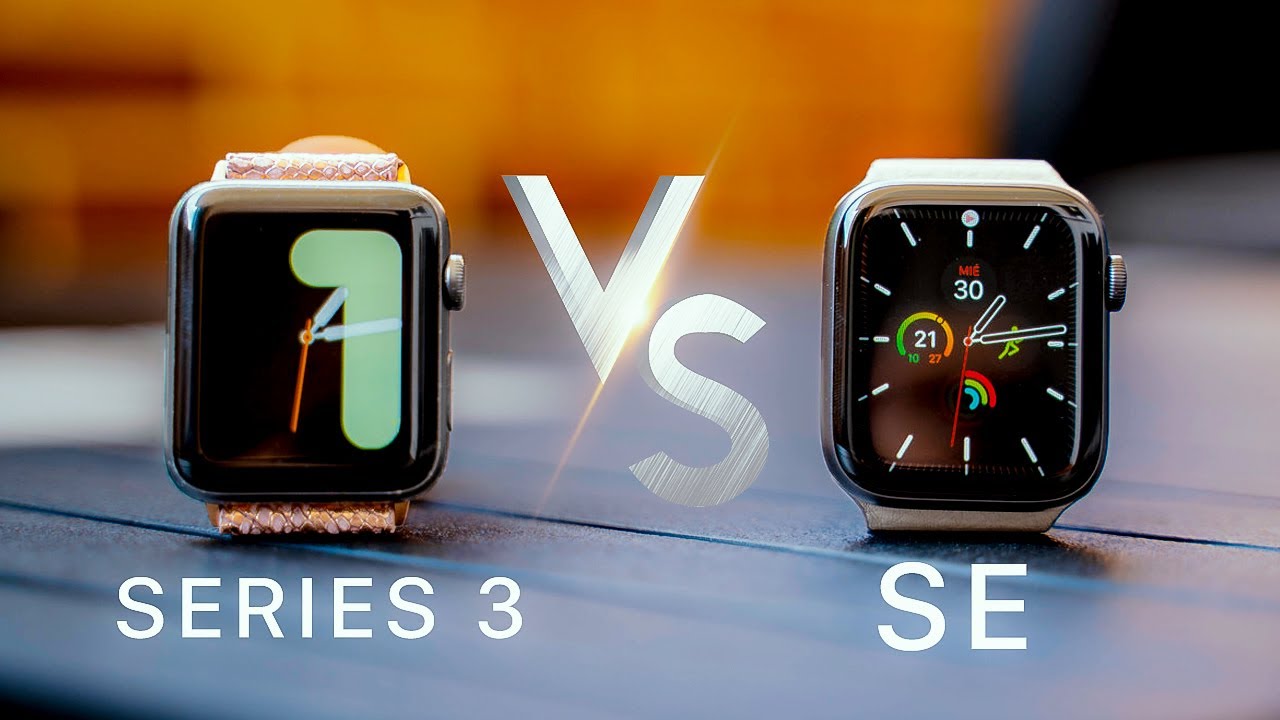 ⌚️Apple Watch SE vs Series 3, comprar en 2020? - YouTube