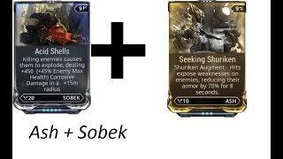 Warframe - Ash Sobek Is Remarkably Good Endgame Sobek Build