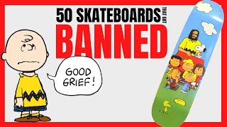 50 Skateboard Graphics That Got BANNED!