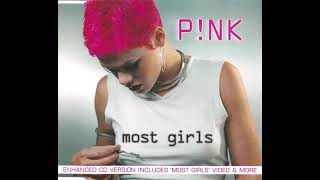 most girls | p!nk