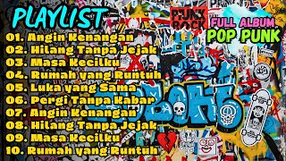 Lagu Pop Punk Terpopuler β Full Album Playlist Lagu Punk Rock Viral