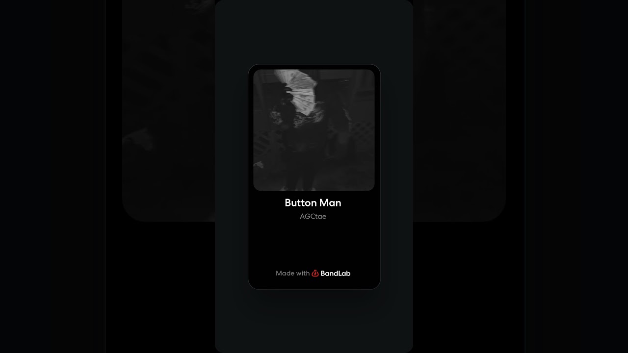 AGCtae- Button Man