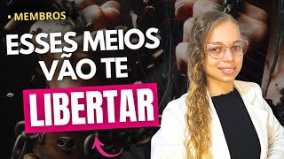 • MEIOS que vão te libertar ESPIRITUALMENTE !