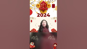 Lời chúc Tết từ cô giáo tới các bé bằng tiếng Anh siêu mượt siêu hay #shorts