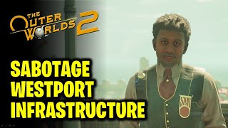 How to Sabotage Westport Infrastructure - The Brain Benders of Auntie's Choice | The Outer Worlds 2