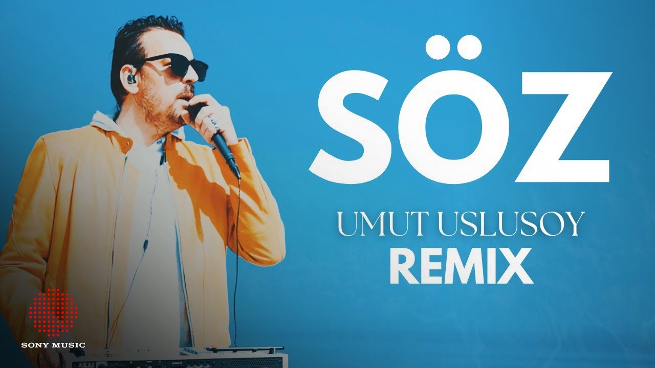 Umut Uslusoy - Söz (Umut Uslusoy Remix)