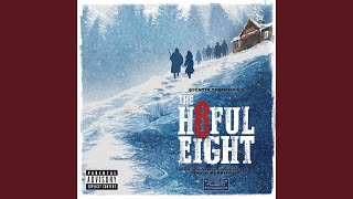 &quot;Major Warren Meet Daisy Domergue&quot; (From &quot;The Hateful Eight&quot; Soundtrack)