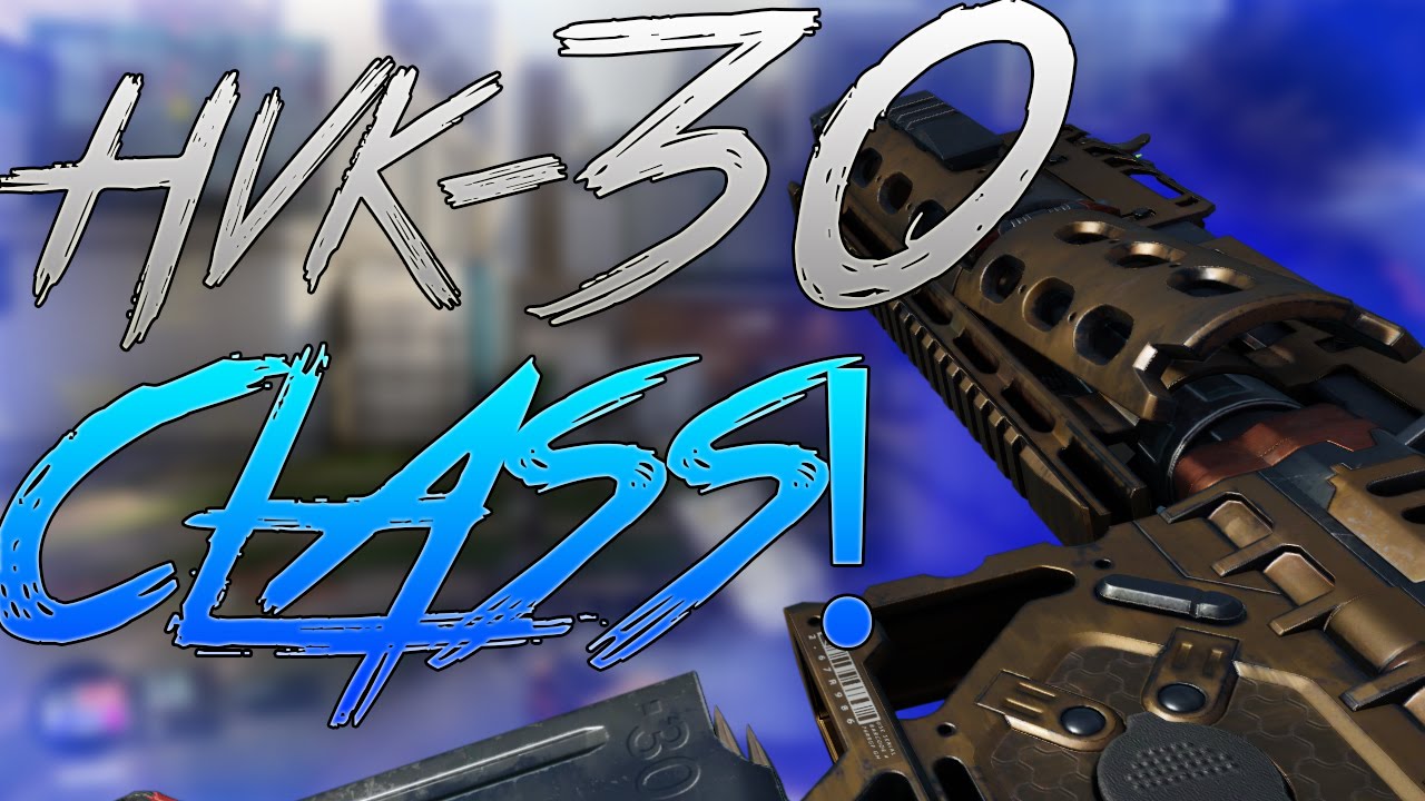 Call Of Duty Black Ops 3 Hvk-30 Best Class Setup!(Cod Bo3 Hvk Class Setup!)