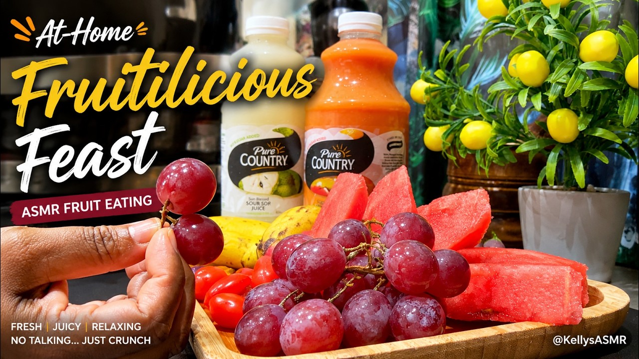 ASMR Fruitilicious Feast | No Talking @KellysASMR