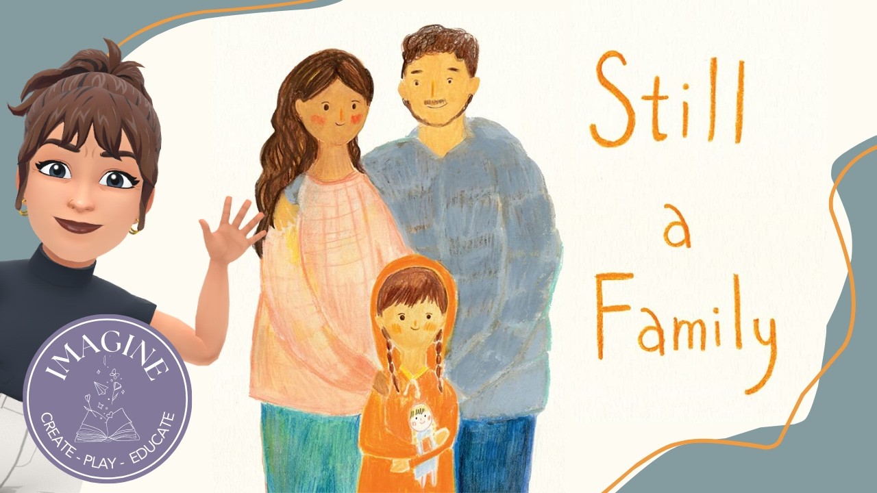 Still a Family 👪 (read aloud children's book)