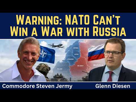 Steve Jermy: Warning! NATO Can't Win a War with Russia